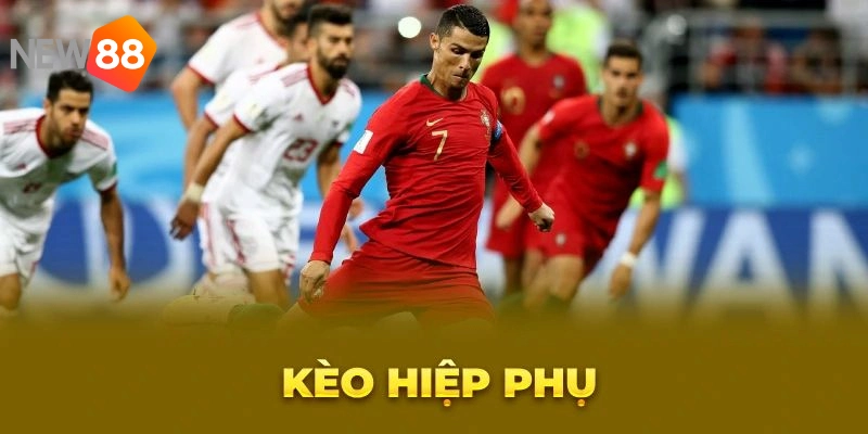 Kèo Hiệp Phụ Là Gì? Mẹo Chơi Kèo ET Bất Bại Tại NEW88 2 Loại kèo này có nhiều tính chất đặc trưng